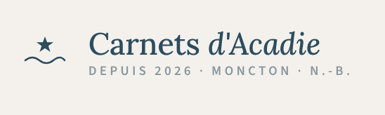 Carnets d'Acadie